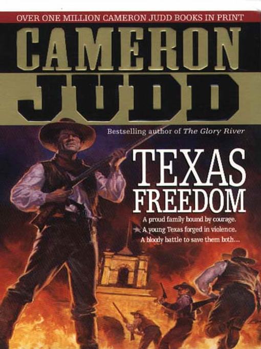 Title details for Texas Freedom by Cameron Judd - Available